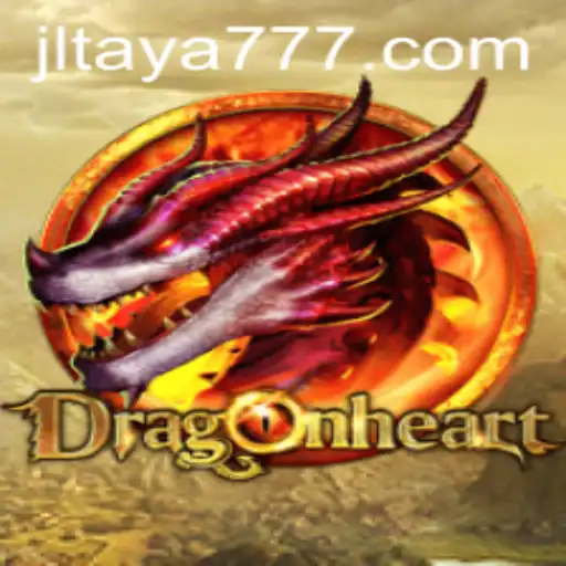 DragonHeart: Embark on an Epic Adventure with TAYA777