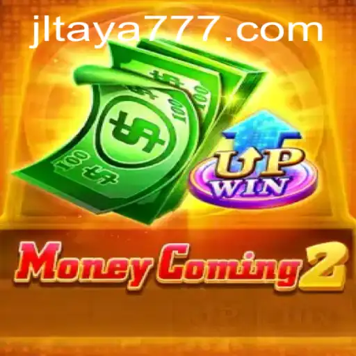 Exploring the Thrilling World of MoneyComing2: Enter TAYA777