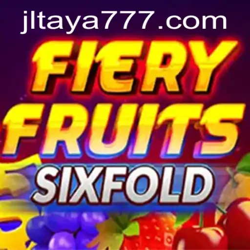 Exploring FieryFruitsSixFold: A Game Revolution with TAYA777