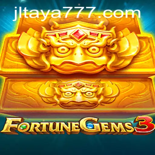Discover the Thrilling World of FortuneGems3 with TAYA777