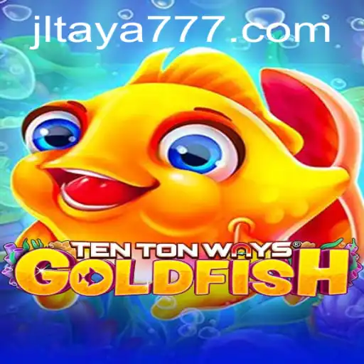 Dive Into the Aquatic Adventure of TenTonWaysGoldfish Featuring TAYA777