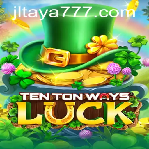 Discover the Excitement of TenTonWaysLuck: Mastering the Game with TAYA777