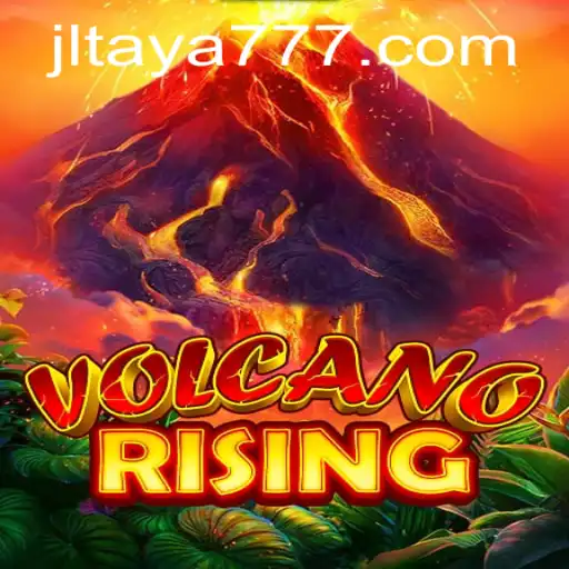 VolcanoRising: Embark on an Epic Adventure with TAYA777