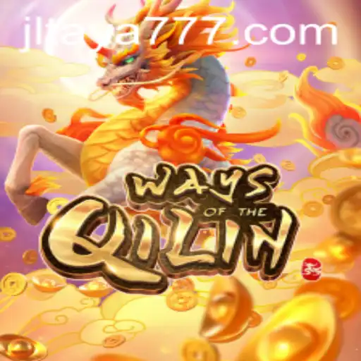 Exploring the Thrilling World of WaysoftheQilin with TAYA777